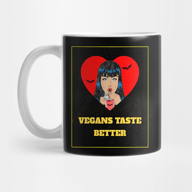 Vegans taste better by J Mack